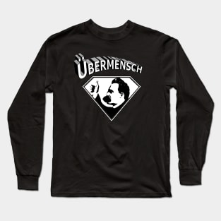 Nietzsche Ubermensch Long Sleeve T-Shirt